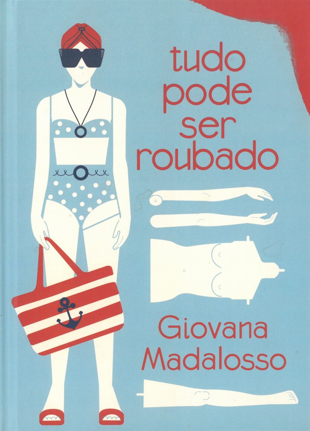 Tudo pode ser roubado_Giovana Madalosso